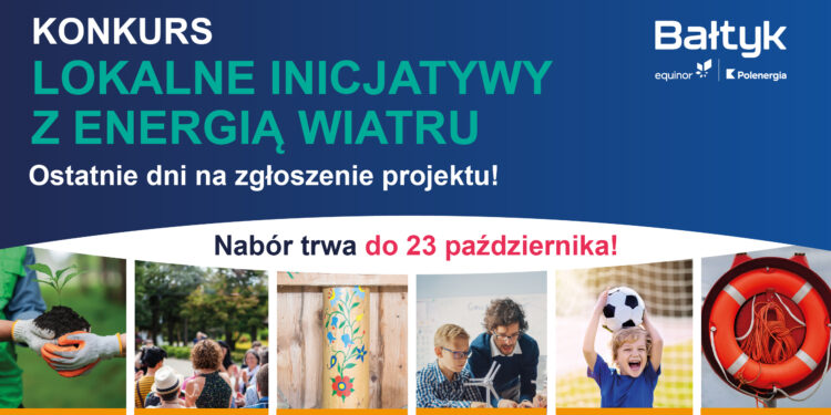Aktualności - Pierwsze projekty już zgłoszone. Do 23.10 trwa nabór do konkursu Equinor i Polenergii